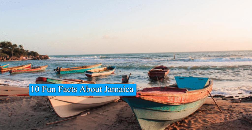 Fun Facts About Jamaica