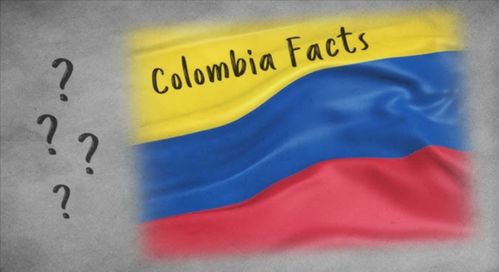 Top 10 Interesting Facts About Colombia