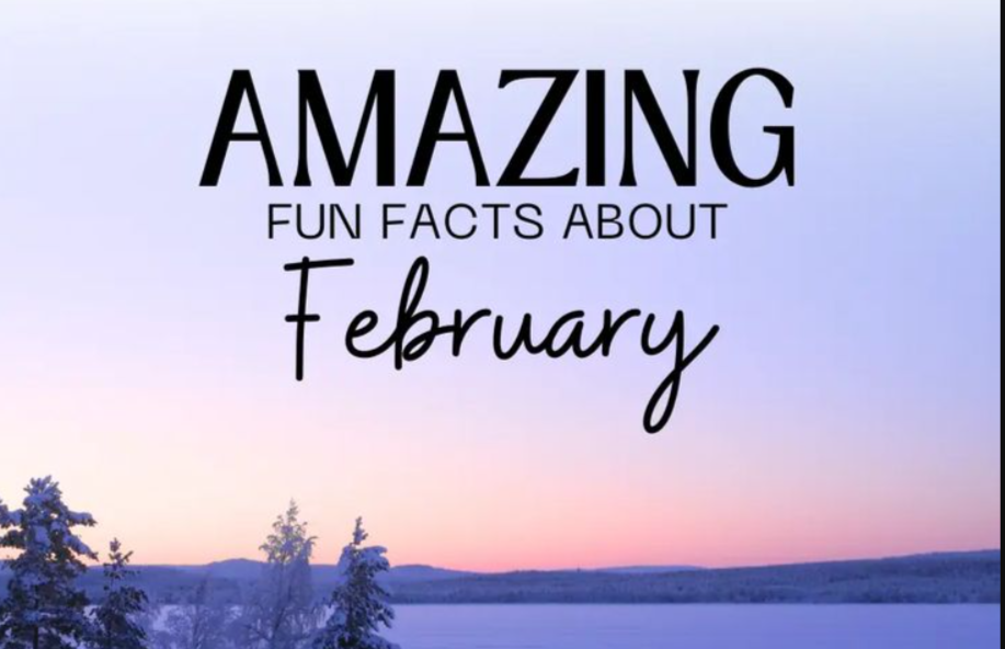 Fun Facts About February