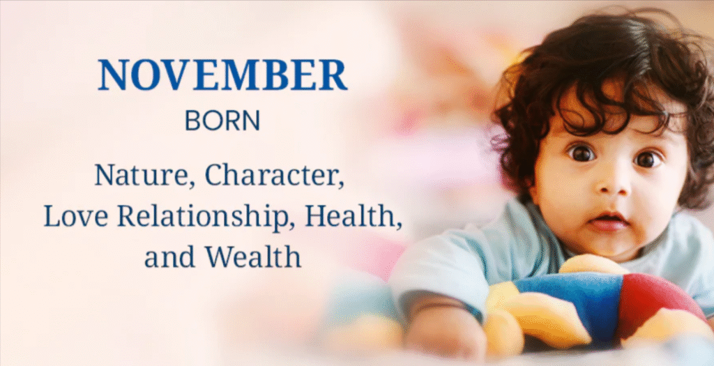 Born in November