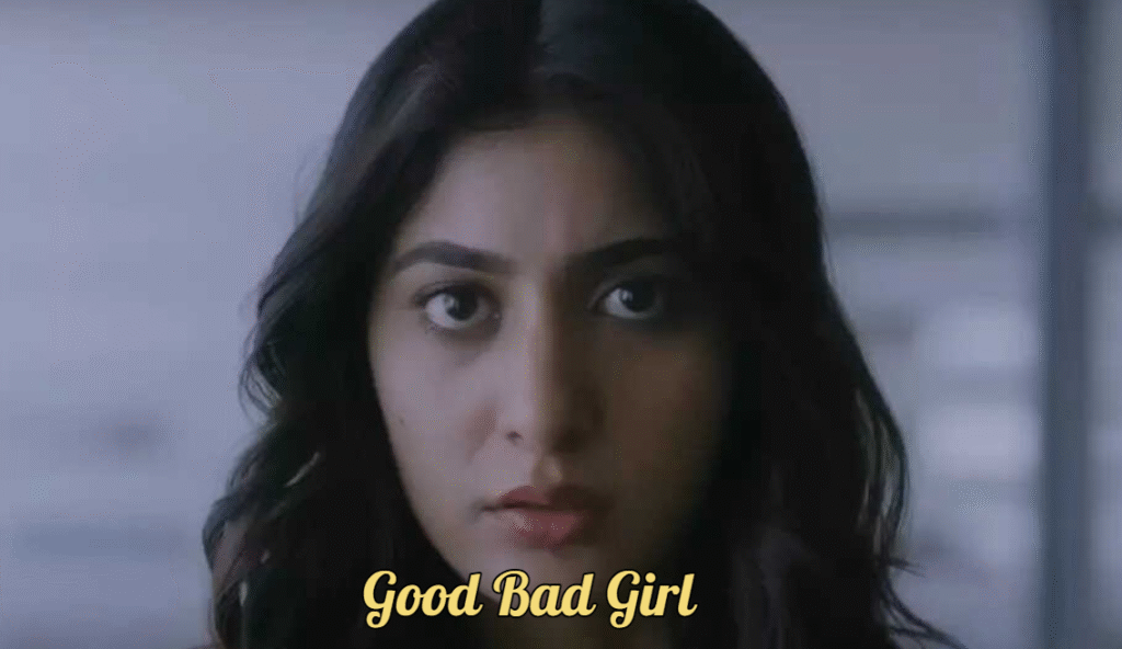 Good Bad Girl Web Series